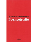 Pornografie – Witold Gombrowicz
