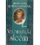 Neromantická slečna – Penelope Stratton