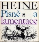 Písně a lamentace – Heinrich Heine