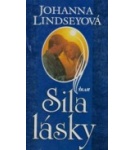 Sila lásky – Johanna Lindsey