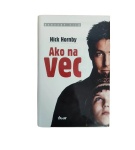 Ako na vec – Nick Hornby