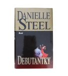 Debutantky – Danielle Steel