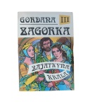 Gordana III – Zajatkyňa kráľa – Marija Jurić Zagorka