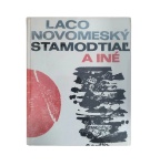 Stamodtiaľ a iné – Laco Novomeský