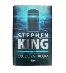 Temná veža 2: Osudová trojka – Stephen King