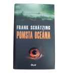 Pomsta oceána – Frank Schätzing