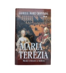 Mária Terézia. Medzi trónom a láskou – Gabriele Marie Cristen