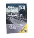 Uříznutá ruka – Blaise Cendrars