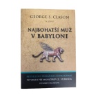 George S. Clason a jeho Najbohatší muž v Babylone – Karen McCreadie