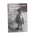 Humor ho! – Tomáš Janovic