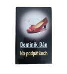 Na podpätkoch – Dominik Dán