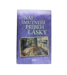 Najsmutnejší príbeh lásky – Andrej Ferko