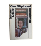 Van Stiphout – Ľubomír Feldek