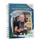 Paleo kuchárka – Ivan Rusina