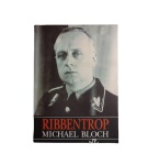 Ribbentrop – Michael Bloch