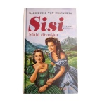 Sisi – Malá divoška – Marieluise von Ingenheim