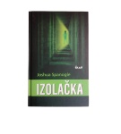 Izolačka – Joshua Spanogle