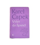 Výlet do Španěl – Karel Čapek