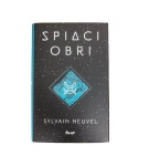 Spiaci obri – Sylvain Neuvel