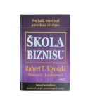 Škola biznisu – Robert T. Kiyosaki