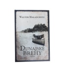 Dunajské brehy – Walter Malaschitz