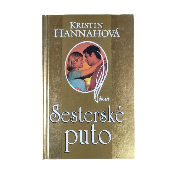 Sesterské puto - Kristin Hannah