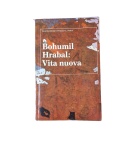 Vita nuova – Bohumil Hrabal