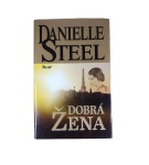 Dobrá žena – Danielle Steel