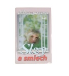 Slzy a smiech – Táňa Keleová-Vasilková