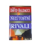 Neľútostní rivali – David Baldacci