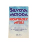 Silvova metoda kontroly mysli – José Silva