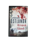 Krvavá lázeň – Hakan Östlundh