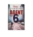 Agent 6 – Tom Rob Smith