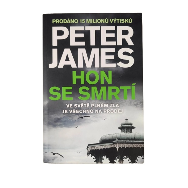 Hon se smrtí - Peter James