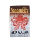 Akta Golgata – Philipp Vandenberg