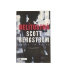 Nelítostná – Scott Bergstrom