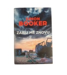 Zabij mě znovu – Simon Booker