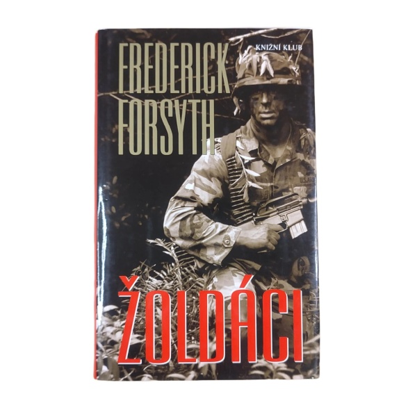 Žoldáci - Frederick Forsyth