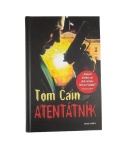 Atentátník – Tom Cain