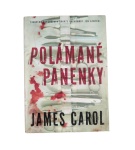 Polámané panenky – Carol James