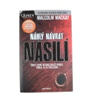 Náhlý návrat násilí – Malcolm Mackay