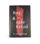 Rez a záře hvězd – Tammy Greenwood