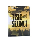 Tisíc sluncí – Alex Scarrow