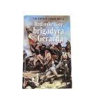 Hrdinské činy brigadýra Gerarda – Arthur Conan Doyle