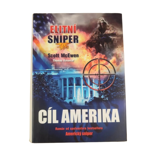 Elitní sniper: Cíl Amerika - Scott McEwen,