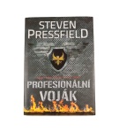 Profesionální voják – Steven Pressfield