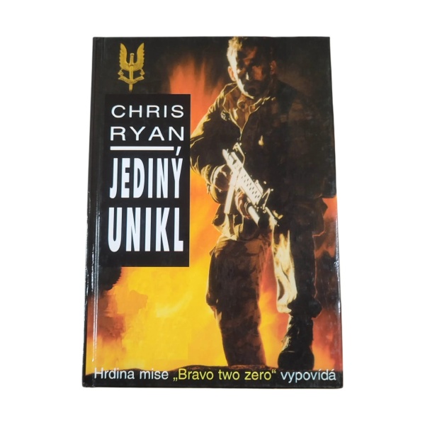 Jediný unikl - Chris Ryan