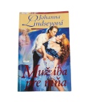 Muž iba pre mňa – Johanna Lindsey