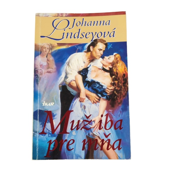 Muž iba pre mňa - Johanna Lindsey