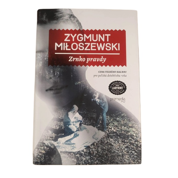 Zrnko pravdy - Zygmunt Miloszewski